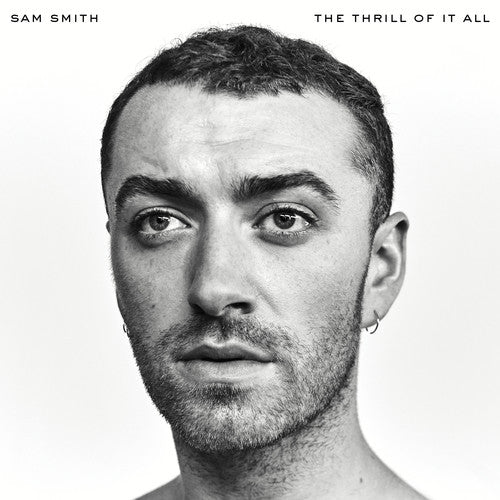 Sam Smith - The Thrill Of It All (New CD) - Mad World Records