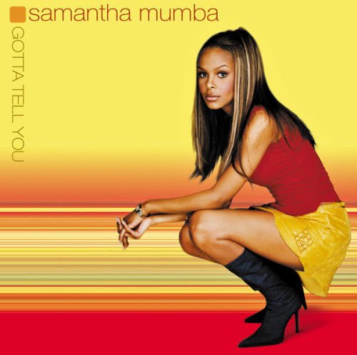 Samantha Mumba - Gotta Tell You (New CD) - Mad World Records