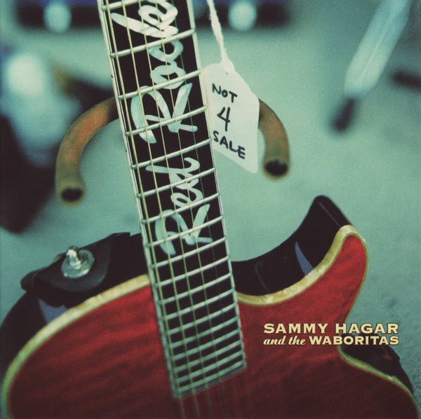 Sammy Hagar - Sammy Hagar & the Waboritas (Used CD) - Mad World Records