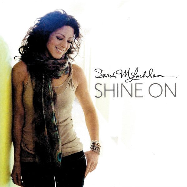 Sarah Mclachlan - Shine On (New CD) - Mad World Records