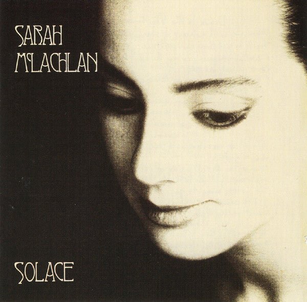 Sarah Mclachlan - Solace (Used CD) - Mad World Records