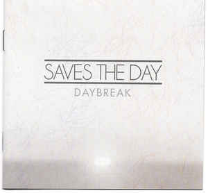 Saves the Day - Daybreak (New CD) - Mad World Records