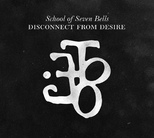 School of Seven Bells - Disconnect From Desire (New CD) - Mad World Records