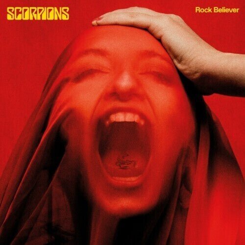 Scorpions - Rock Believer (New CD) - Mad World Records