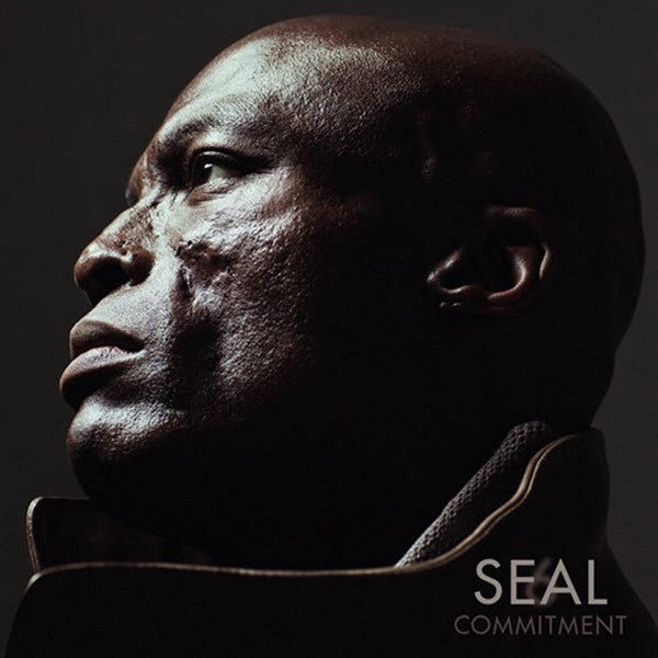 Seal - 6: Commitment (New CD) - Mad World Records