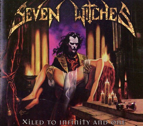 Seven Witches - Xiled to Infinity and One (New CD) - Mad World Records