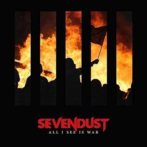 Sevendust - All I See is War (New CD) - Mad World Records