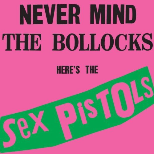 Sex Pistols - Never Mind the Bollocks (New Vinyl LP) - Mad World Records