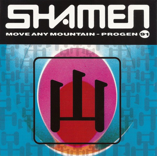 Shamen - Move Any Mountain - Progen (Used CD) - Mad World Records