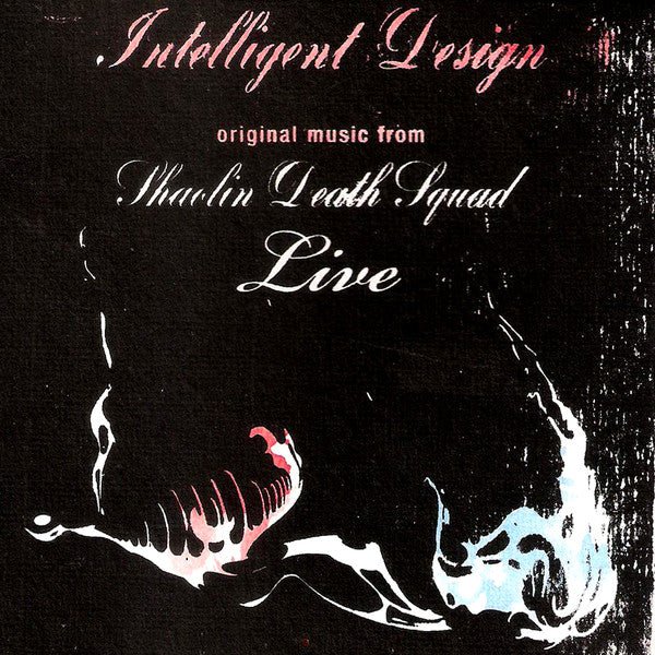 Shaolin Death Squad - Intelligent Design - Live (New CD) - Mad World Records