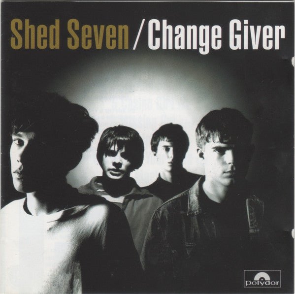 Shed Seven - Change Giver (Used CD) - Mad World Records