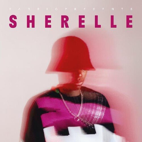 Sherelle - Fabric Presents Sherelle (New Vinyl LP) - Mad World Records