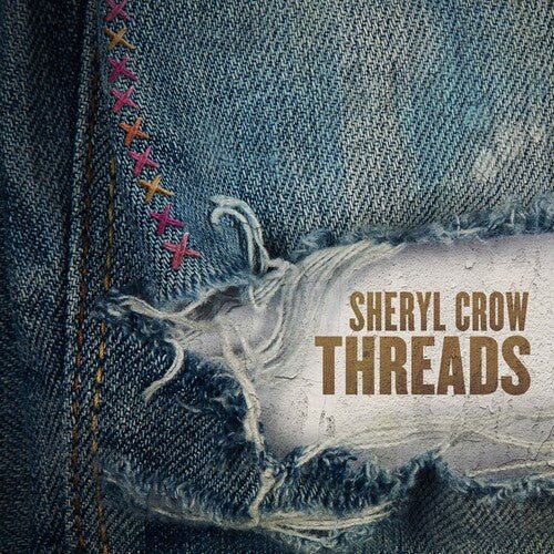 Sheryl Crow - Threads (Used CD) - Mad World Records