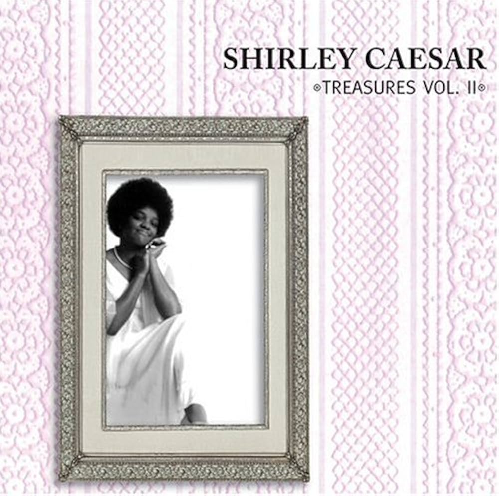 Shirley Caesar - Treasures Vol II (Used CD) - Mad World Records