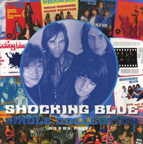 Shocking Blue ‎ - Single Collection Part 1 [Import] (New Vinyl LP) - Mad World Records