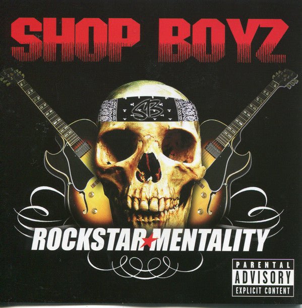 Shop Boyz - Rockstar Mentality (New CD) - Mad World Records