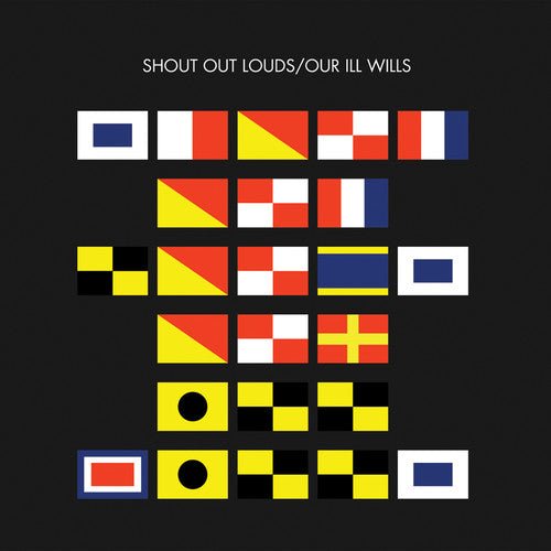 Shout Out Louds - Our Ill Wills (New CD) - Mad World Records