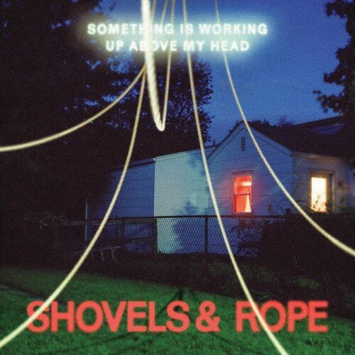 Shovels & Rope - Something Is Working Up Above My Head [Clear Vinyl] (New Vinyl LP) - Mad World Records