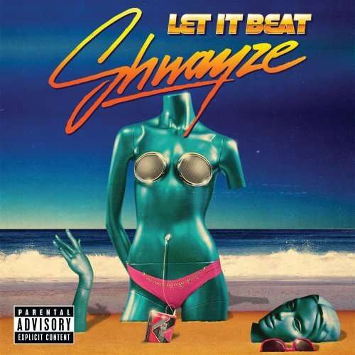 Shwayze - Let it Beat (New CD) - Mad World Records