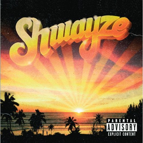 Shwayze - Shwayze (New CD) - Mad World Records