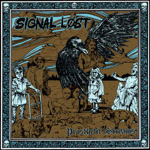 Signal Lost - Prosthetic Screams (New CD) - Mad World Records