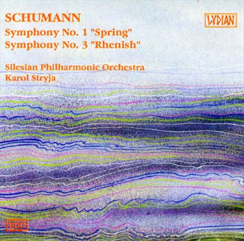 Silesian Philharmonic Orchestra with Karol Stryja - Schumann: Symphony No. 1 "Spring" & Symphony No. 3 "Rhenish" (New CD)