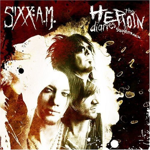 Sixx:A.M. - The Heroin Diaries Soundtrack (New CD) - Mad World Records