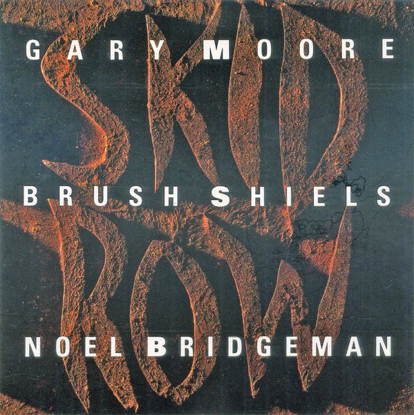 Skid Row - Gary Moore / Brush Shiels / Noel Bridgeman (Used CD) - Mad World Records