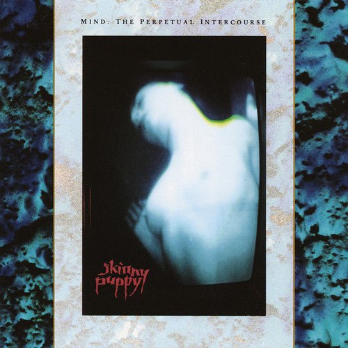 Skinny Puppy - Mind: The Perptual Intercourse (New Vinyl LP) - Mad World Records