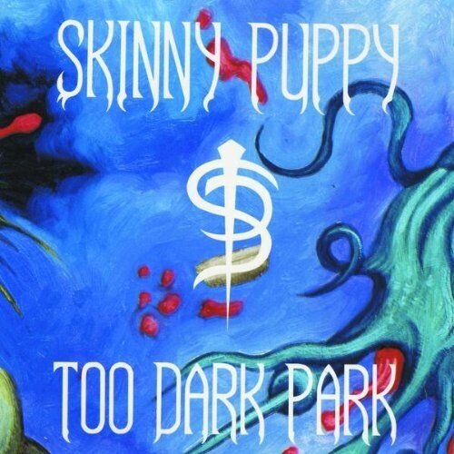 Skinny Puppy - Too Dark Park (New Vinyl LP) - Mad World Records