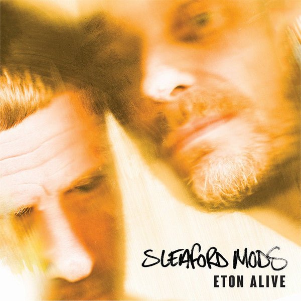 Sleaford Mods - Eton Alive (New CD) - Mad World Records