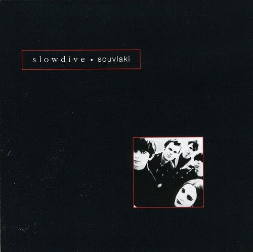 Slowdive - Souvlaki (New CD) - Mad World Records