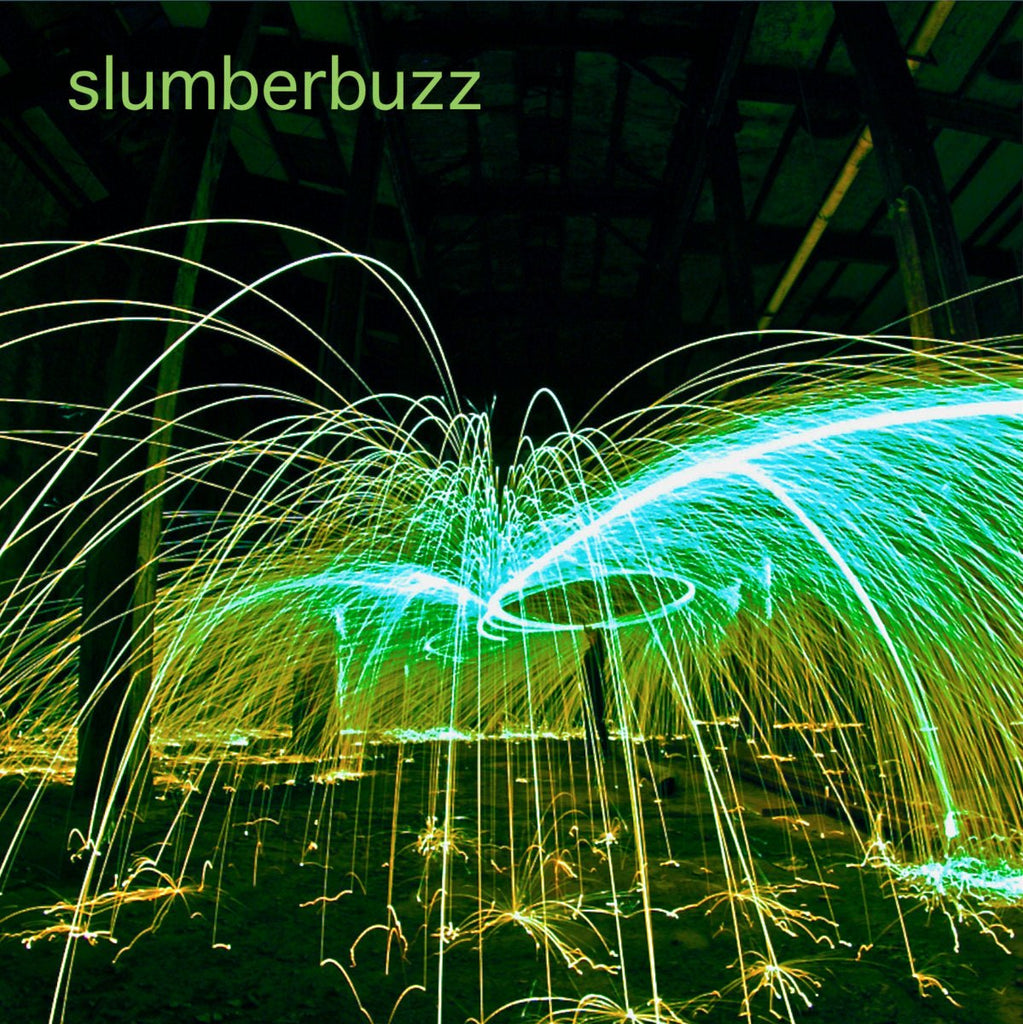 Slumberbuzz - Slumberbuzz (New CD) - Mad World Records