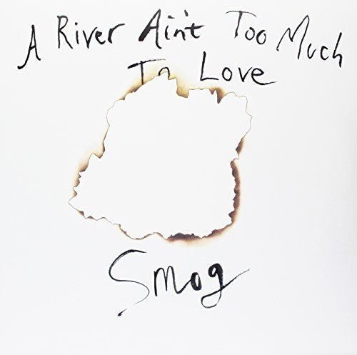 Smog - River Ain't Too Much To Love (New Vinyl LP) - Mad World Records