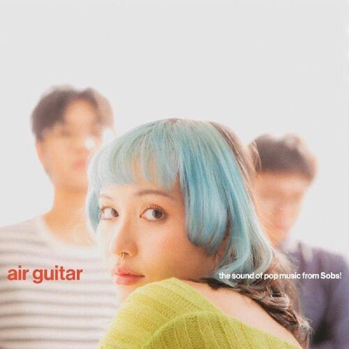 Sobs - Air Guitar [Clear Vinyl] (New Vinyl LP) - Mad World Records