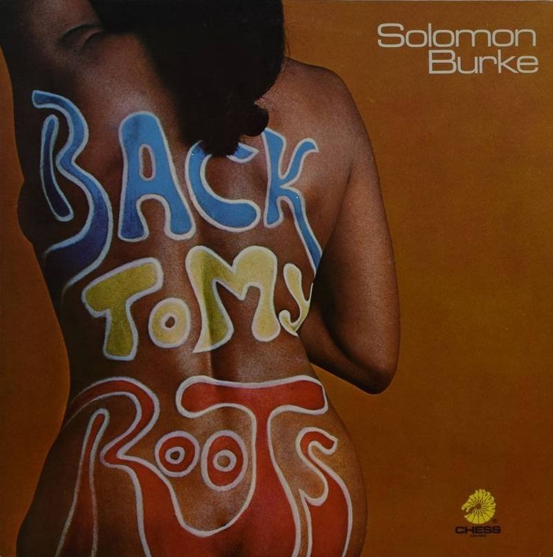 Solomon Burke - Back To My Roots (New Vinyl LP) - Mad World Records