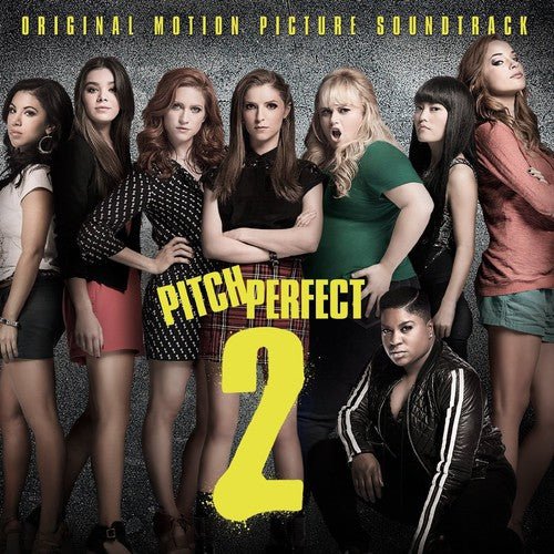 Soundtrack - Pitch Perfect 2 (New CD) - Mad World Records