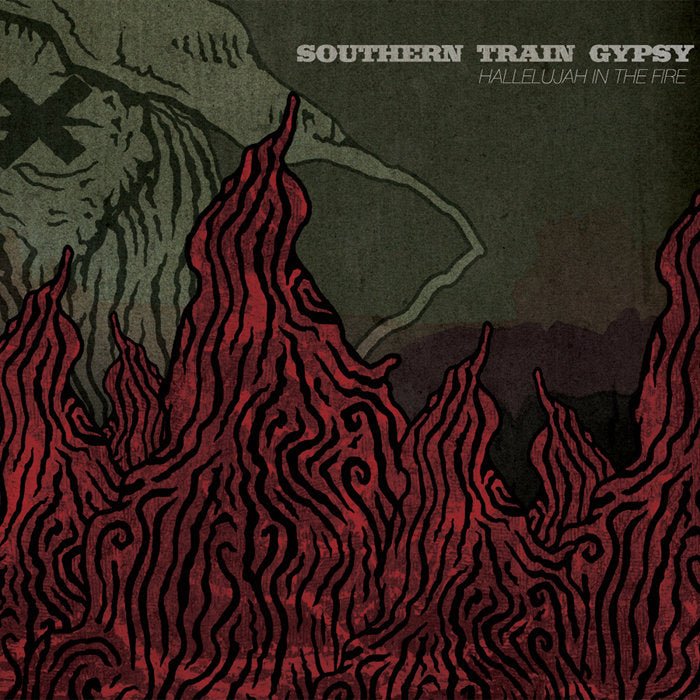 Southern Train Gypsy - Hallelujah in the Fire (New CD) - Mad World Records