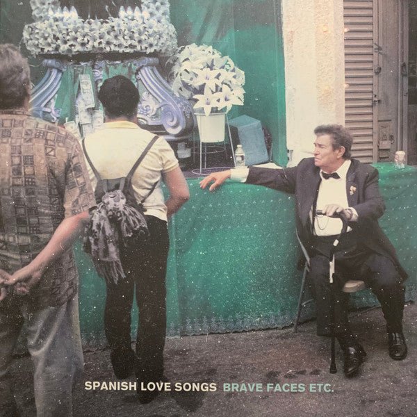 Spanish Love Songs - Brave Faces Etc. (New CD) - Mad World Records