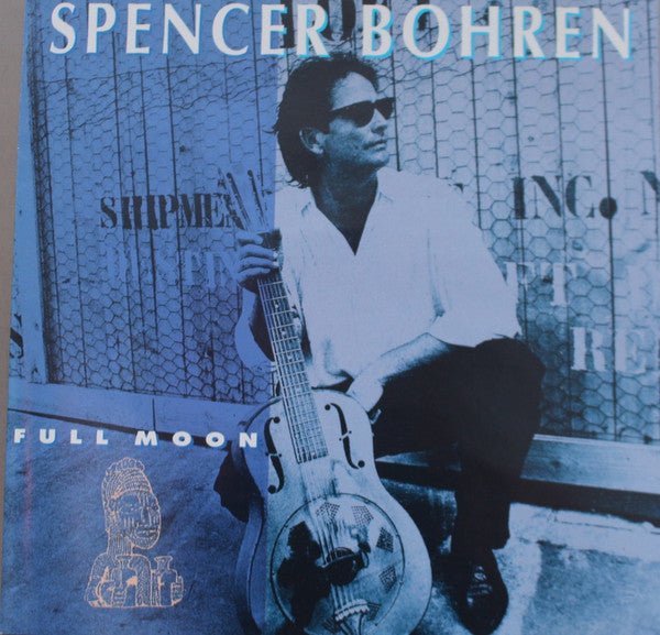 Spencer Bohren - Full Moon (Used CD) - Mad World Records
