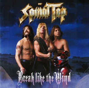 Spinal Tap - Break Like the Wind (Used CD) - Mad World Records