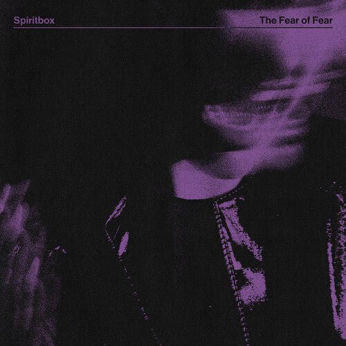 Spiritbox - The Fear Of Fear (New Vinyl LP) - Mad World Records