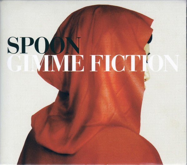 Spoon - Gimme Fiction (New CD) - Mad World Records