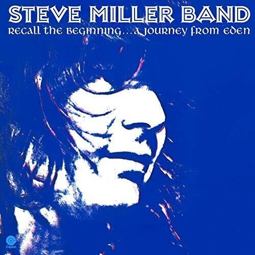 Steve Miller Band - Recall The Beginning: A Journey From Eden (New Vinyl LP) - Mad World Records