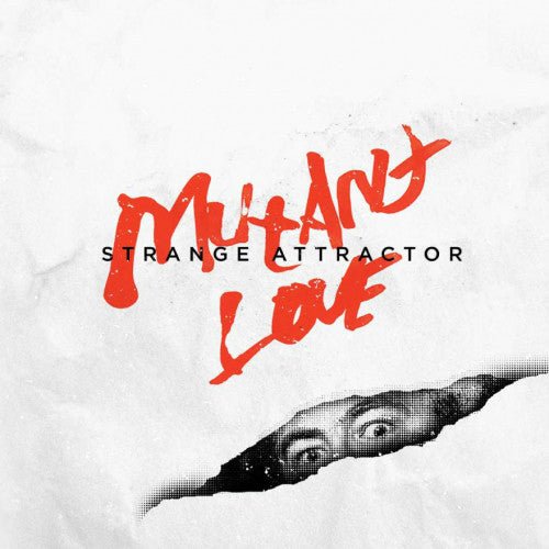 Strange Attractor - Mutant Love EP (New Vinyl EP) - Mad World Records