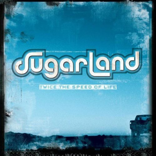 Sugarland - Twice the Speed of Life (Used CD) - Mad World Records