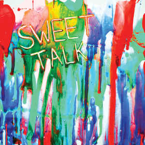 Sweet Talk - Pick Up Lines (New CD) - Mad World Records