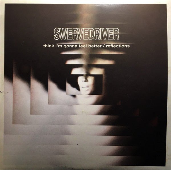 Swervedriver - Think I'm Gonna Feel / Reflections 12" (New Vinyl EP) - Mad World Records