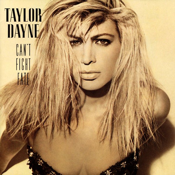 Taylor Dayne - Can't Fight Fate (Used CD) - Mad World Records