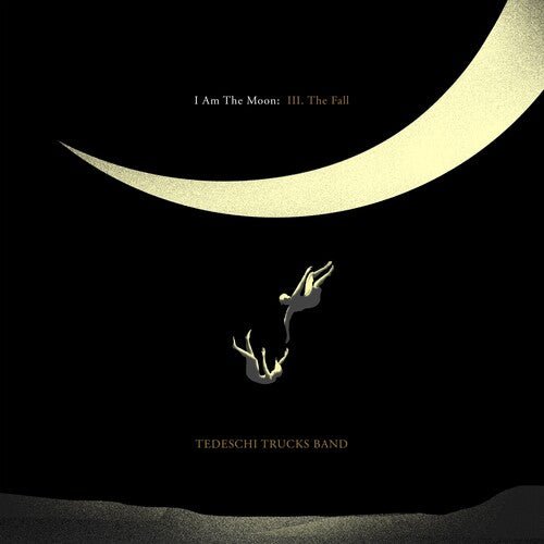 Tedeschi Trucks Band - I Am The Moon: III. The Fall (New CD) - Mad World Records